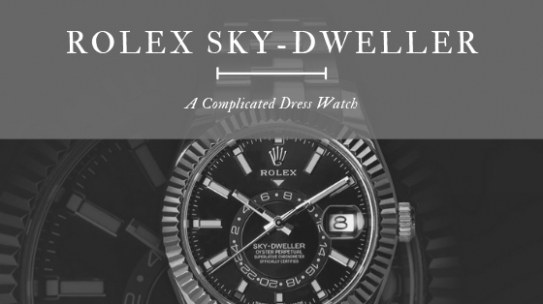 Rolex Sky-Dweller: A Complicated Dress Watch